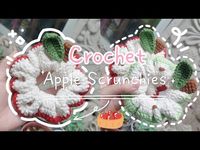 Crochet Apple Scrunchies | Crochet Scrunchies | Móc len Dây cột tóc Scrunchies Trái Táo | Lem'n Do - YouTube