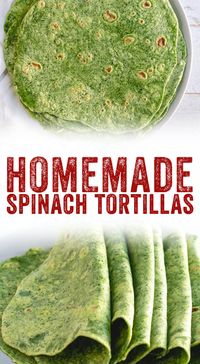 Looking for a healthy tortilla recipe? These homemade spinach tortillas are nutrient packed—they're great for wraps or tacos, and kids love the green color! #healthy #mealprep #diy #spinach #tortillas #diytortillas #spinachtortillas #vegetarian