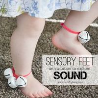 Sensory Feet! An Invitation for Babies, Toddlers & Preschoolers to Explore SOUND! www.acraftyliving.com