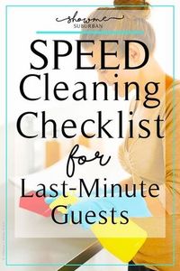 Last minute guests? These printable speed cleaning checklists will help get your house looking great fast. Choose from 3 quick routines for 15 minutes, 30 minutes, or 1 hour. They're filled with easy tips and hacks to get ready for company! #cleaning