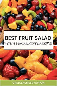 This easy Fruit Salad combines a mix of freshly chopped fruits, all tossed in an easy-to-make, three-ingredient fruity dressing. Perfect for potlucks, summer parties, or as a side dish to any meal! #sidedish #best #quick #easy #simple #fresh #fruitsalad