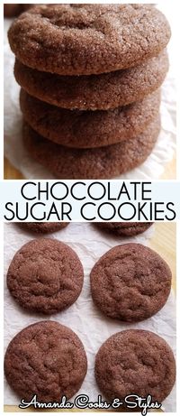 Chocolate Sugar Cookies | Amanda Cooks & Styles