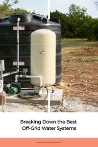 Off-grid water systems allow you to access and use water without a connection to a municipal water supply. These systems can be used in various settings, including rural homes, cabins, and in emergencies. Off-grid water