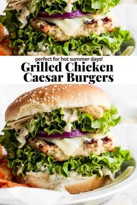 Chicken Caesar Burger - a delicious, easy grilled chicken caesar burger that is juicy and packed with flavor! Perfect for summer! #chickencaesarburger #chickencaesarsaladburger #caesarchickenburgers #grilledchickenburgers