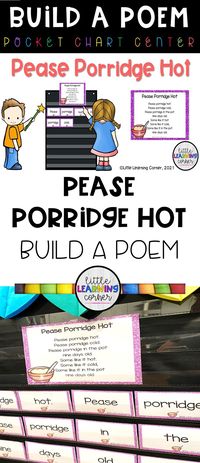 PreK, Kindergarten, and first grade kids use word cards to build a poem, Pease Porridge Hot, a classic nursery rhyme. Build a poem in centers, small groups, individual, or with homeschool activities. Great with Heggerty poems and phonemic awareness program. #poemsforkids #nurseryrhymes #kindergarten