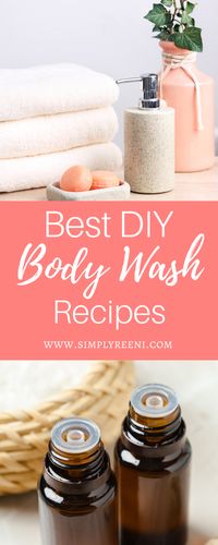 Here are some of the best DIY body wash recipes you can start creating today! #diybodywash #diybodywashcastile #essentialoils #diybodywashwithessentialoils #doterra