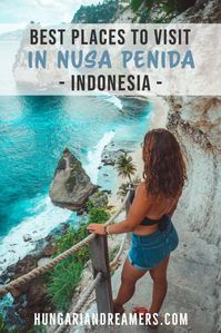 Best Places to Visit in Nusa Penida, Indonesia | Nusa Penida Bali | Nusa Penida Things to Do | Nusa Penida Aesthetic | Nusa Penida Photography | Nusa Penida Travel tips