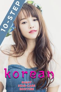 There is no denying that we are obsessed with Korean-beauty. Even those who have perfect skin are fascinated with the idea of achieving a porcelain look. Most of us are heard the 10-step Korean skincare routine, which is their key to flawless and radiant skin. In this article, you will find the complete 10-step Korean night skincare routine.