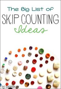 the big list of skip counting ideas and activities, build number sense in the elementary classroom with these ideas