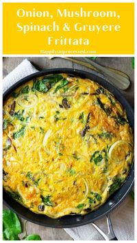 This frittata is full of caramelized onions, mushrooms, baby spinach and a generous amount of gruyere cheese to compliment it all.  A reader favorite!