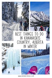 Best things to do in Kananaskis Country, Alberta in winter