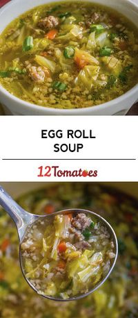 Egg Roll Soup | 12 Tomatoes