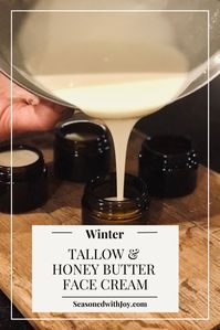 Winter Tallow & Honey Butter Face Cream - Seasoned with Joy