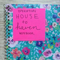 Home Project Notebook: Operation House to Haven – Let's Live and Learn