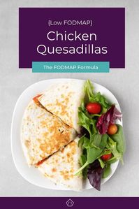 Need some serious comfort food? These easy low FODMAP chicken quesadillas will hit the spot! FODMAP Recipes | FODMAP Diet | FODMAP Diet Recipes | FODMAP Diet Dinner | FODMAP Dinner | FODMAP Dinner Recipe FODMAP comfort food | FODMAP Chicken | FODMAP Quesadilla #lowfodmap #glutenfree #lunch #dinner www.fodmapformula.com