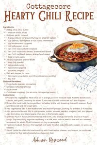 Cozy up with this hearty Cottagecore-inspired chili! Packed with ground beef, tender veggies, beans, and a touch of maple sweetness, this rustic recipe is perfect for a chilly evening by the fire. Serve with fresh herbs, sour cream, and cornbread crumbles for the ultimate countryside meal. Simple, comforting, and full of flavor! 🌿🍲 #Cottagecore #RusticRecipes #HeartyChili #ComfortFood #HomemadeGoodness