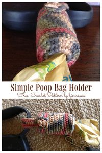 Dog Waste Bag Holder Free Crochet Patterns - DIY Magazine