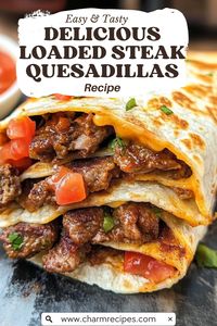 Delicious Loaded Steak Quesadillas Recipe