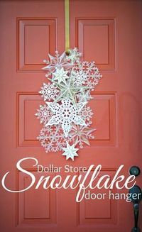 Dollar Store Snowflake Door Hanger. Perfect winter and christmas diy decorations