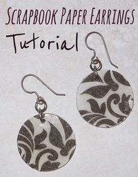 Messy Ever After: Tutorials, Projects, and Crafty Bits: Scrapbook Paper Earrings Tutorial: Using Mat Board or a Cereal Box