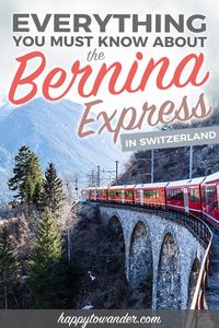 A detailed guide on everything you need to know about the Bernina Express, one of the most scenic train rides in Switerland and in the world! This guide includes must-knows before you book your Swiss train trip with the Bernina Express, how to get the best deals and more. #switzerland #travel #berninaexpress