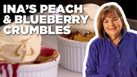 Ina Garten's 5-Star Peach and Blueberry Crumbles | Barefoot Contessa | Food Network