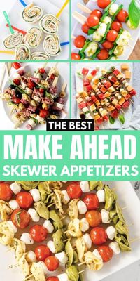 Make-Ahead Skewer Appetizers: These delicious and convenient appetizers on a stick are perfect for entertaining. Prepare them in advance and simply assemble when your guests arrive. From Caprese skewers to tortellini bites, these make-ahead appetizers will make your party prep a breeze.