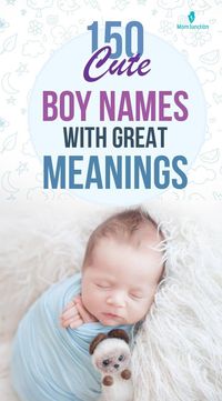 When you hold your little one in your arms for the first time, you can’t help but be overcome by the joy and love you’re feeling. Hence, it’s only natural that you look for the most beautiful and cute baby boy names to choose the perfect name for your little one.