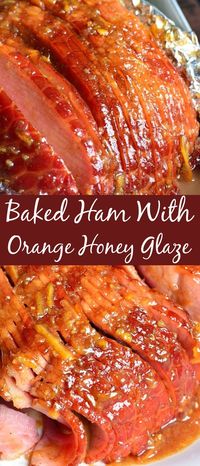 This Baked Ham with Orange Honey Glaze will be a perfect centerpiece for any holiday dinner. Juicy, tender ham baked in the oven and glazed with an amazing orange glaze. The ham glaze is made with orange marmalade, Dijon mustard, honey, fresh orange, cinnamon, and cloves.