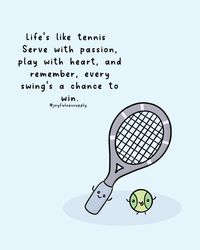 Dive into the parallels between life and tennis with this motivational illustration. Remember, every swing in life is a chance to win, just as in tennis. Play with passion and heart!🎾