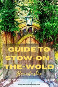 Guide to Stow-on-the-Wold pin1 | timelesstravelsteps.com