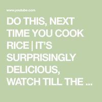 DO THIS, NEXT TIME YOU COOK RICE | IT'S SURPRISINGLY DELICIOUS, WATCH TILL THE END | FOODNATICS - YouTube