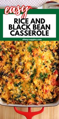 A colorful and veggie packed rice and black bean casserole.