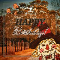 Happy Birthday | Autumn | Country |  Scarecrow | Music Playlist Cover