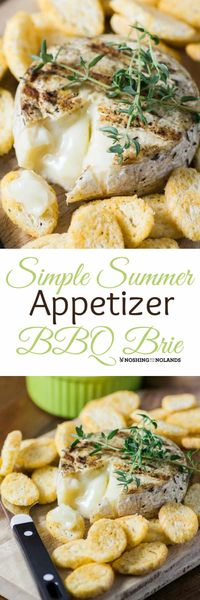 Simple Summer Appetizer BBQ Brie