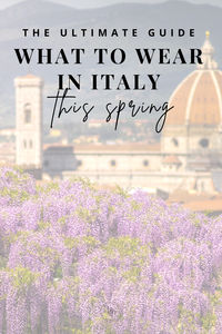 Spring in Italy packing tips #italy #italyspring #springinflorence #europetraveloutfits #europetraveltips #italytraveloutfits