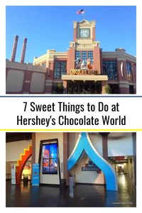 The top things to do at Hershey's Chocolate World in Hershey, Pennsylvania