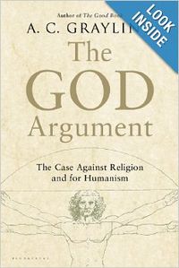 READ: The God Argument: The Case against Religion and for Humanism by A.C. Grayling