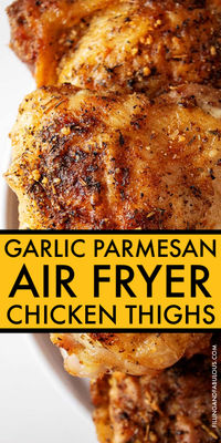 Crispy on the outside, juicy on the inside, and ridiculously delicious - that's how to describe these Garlic Parmesan Air Fryer Chicken Thighs! You will love this easy air fryer chicken recipe.