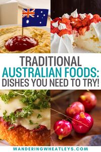 Traditional Australian Foods: 13 Dishes You Need to Try! | best Australian foods | Australian dishes | best things to eat in Australia | Australian cuisine | Australian desserts | what to eat in Australia | best food in Australia | Australia travel tips | things to eat in Australia | #Australia #food