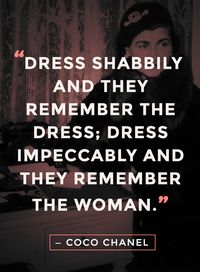 20 Amazing Coco Chanel Quotes on Life, Fashion, and True Style | StyleCaster