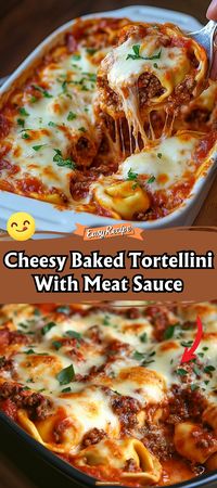 Cheesy Baked Tortellini With Meat Sauce