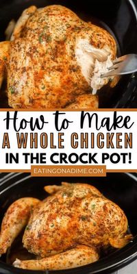 The easiest Crock pot Whole Chicken! Crockpot Rotisserie chicken is easier than you think and this slow cooker whole chicken literally falls off the bone. This crockpot whole chicken recipes is easy to make and delicious too. This simple recipes is great by itself or with vegetables too! You’ll love this Rotisserie Style Chicken made in the crock pot! #eatingonadime #crockpotrecipes #slowcookerrecipes #chickenrecipes