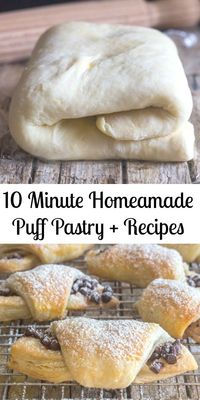 10 Minute Homemade Puff pastry, fast and easy, flaky and buttery, better than store bought. The perfect dessert, just add the filling. #puffpastry #sweet #savory #ham&cheese #chocolate #appetizer