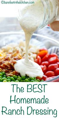 The Best Homemade Ranch Salad Dressing