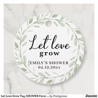 Let Love Grow Tag, SHOWER Favor Tags, Wedding tag