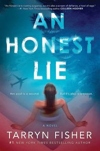 Amazon.com: An Honest Lie: 9781525811579: Fisher, Tarryn: Books