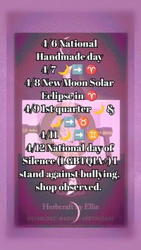 April 2024~Astrology Ephemeris & Holidays*

The month of:
~~Global Astronomy month
~National month of Hope (Mother's in Crisis)
~Scottish-American Heritage 
~National Cannabis Awareness

Federal Holidays (USA):
None

*Dates are (primarily) for the West Coast, USA PST time zone

Herbcraft by Ellie Apothecary ©️

#datestonote #astrology #weeklyastrology #astro #ephemeris #april2024 #2024astrology #aprilastrology #monthlyastrology