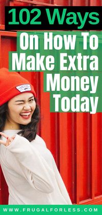 A list of 102 ways to make money today. Free money | make money | make money online | work from home | single mom jobs | make money from home | stay at home jobs | easy money | quick money | fast cash. #makemoney #makemoneyfromhome #makemoneyonline.