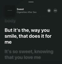 Cigarettes after sex sweet song lyrics